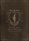 D Tour 2008 Alice in Dark edge FINAL�`LIVE ALBUM+PHOTO BOOK