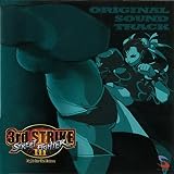 ストリートファイターIII サードストライク オリジナル・サウンドトラック ストリートファイターIII サードストライク オリジナル・サウンドトラック