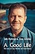 A Good Life: The Story of Guy Winship and Good Return