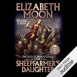 Sheepfarmer's Daughter: The Deed of Paksenarrion, Book 1