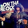 On Tha Block