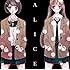 ALICE ~SONGS OF THE ANONYMOUS NOISE~(通常盤)