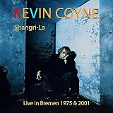Shangri-la: Live In Bremen 1975 & 2001