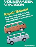Volkswagen Vanagon Repair Manual: 1980, 1981, 1982, 1983, 1984, 1985, 1986, 1987, 1988, 1989, 1990, 1991