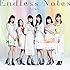 【早期購入特典あり】Endless Notes(CD+DVD)