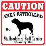 CAUTION AREA PATROLLED By Staffordshire Bull Terrier Security Co. サインボード：スタッフォードシャーブルテリア 注意 警戒中 セキュリ