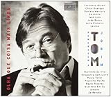 Olha Que Coisa Mais Linda: Homenagem a Tom Jobim