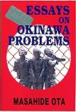 ESSAYS ON OKINAWA PROBLEMS