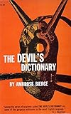 The Devil's Dictionary - Old Version Content [Wordsworth Classics] (ANNOTATED) (English Edition)