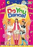 �n�b�s�[!�N���b�s�[ Do You Dance!