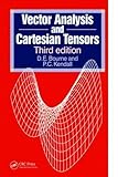 Vector Analysis and Cartesian Tensors, Third edition