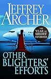 Other Blighters' Efforts: The Year of Short Stories – October (English Edition)