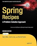 Spring Recipes: A Problem-Solution Approach Spring Recipes: A Problem-Solution Approach