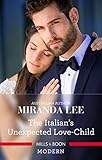 The Italian's Unexpected Love-Child (Secret Heirs of Billionaires)