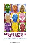 Cover of Great Myths of Aging (Great Myths of Psychology)