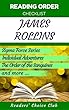 Reading order checklist: James Rollins - Series read order: Sigma Force, Individual Adventures, The Order of the Sanguines and more! (English Edition)