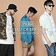 THE BEST OF EPIK HIGH ~SHOW MUST GO ON & ON~ (CD+DVD+スマプラ)