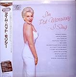I'M PAT MORRISSEY - I SING アイム・パット・モリッシー　[12" Analog LP Record]