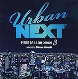 �A�[�o���E�l�N�X�g-R&B�E�}�X�^�[�s�[�X 3-�Z���N�e�b�h�E�o�C�E�V���^���E�E�j�V�U�L