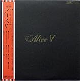 ALICE V アリス5　[12" Analog LP Record]