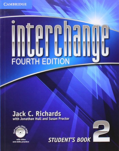 Interchange Level 2 Student's Book with Self-study DVD-ROM. 4th ed. (Interchange Fourth Edition)