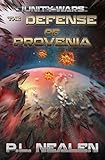 The Defense of Provenia (The Unity Wars Book 2) (English Edition)