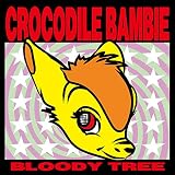 BLOODY TREE (ブラディ・トゥリー)