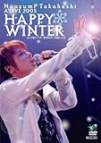 Naozumi Takahashi A�fLIVE2005�uHAPPY WINTER�vat���V�A�^�[BRAVA!2005.12.6