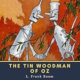 The Tin Woodman of Oz
