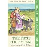 The First Four Years: Full Color Edition (Little House, 9)