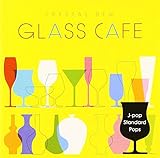 �K���X�J�t�F�`�N���X�^���f���[ J-POP�X�^���_�[�h �|�b�v�X