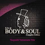 Live At BODY & SOUL: Complete Edition