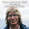 Music Is You-a Tribute to John Denver