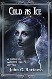 Cold as Ice - A Bubba the Monster Hunter novella (English Edition)