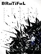 BRuTiFuL