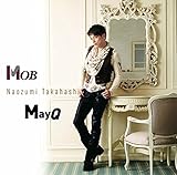 MOB/MayQ