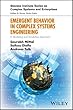 Emergent Behavior in Complex Systems Engineering: A Modeling and Simulation Approach (Stevens Institute Series on Complex Systems and Enterprises)
