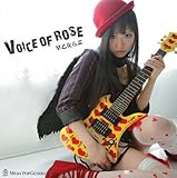 Voice of rose