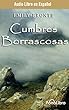 Cumbres Borrascosa/ Wuthering Heights