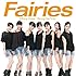 Fairies「More Kiss / Song for You(CD+ブックレット盤)」