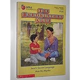 Jessi's secret language (The Baby-sitters Club)