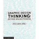 Graphic Design Thinking; Beyond Brainstorming おもちゃ (並行輸入)