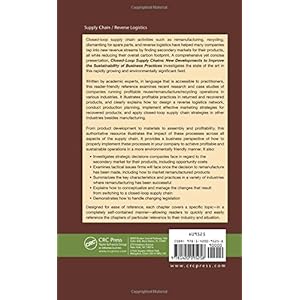 Closed-Loop Supply Chains: New Developments to Improve the Sustainability of Business Practices (Supply Chain Integration Modeling, Optimization and A