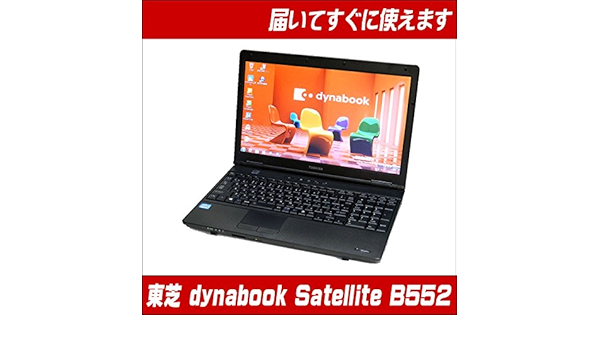 Amazon Co Jp Toshiba Dynabook Satellite B552 H Pb552hbb1r7 1 Memory Gb Hdd Hard Drive Gb Core I5 3340 M 2 7 Ghz Dvd Super Multi Wireless Lan Vista With Built In By Kingsoft Office Windows
