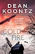 Cold Fire: An unmissable thriller of suspense and the occult (English Edition)