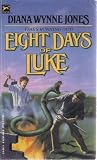 EIGHT DAYS OF LUKE