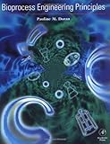 Cover of Bioprocess Engineering Principles
