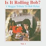 Is It Rolling Bob?