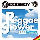 DJ DOGBOY�v���[���c...���Q�G�E�V�����[ R&B �N���V�b�N�X