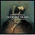 鬼束ちひろ「GOOD BYE TRAIN ～ALL TIME BEST 2000-2013」